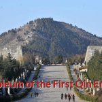 Unveiling the Legacy: Mausoleum of the First Qin Emperor — Exploring Environment, Construction, and Historical Significance